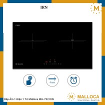 Bếp Từ Malloca MH-732 IRN - Chính Hãng, Sang Trọng, An Toàn