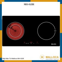 MH-02IR Malloca Bếp Điện Từ Kính Eurokera An Toàn