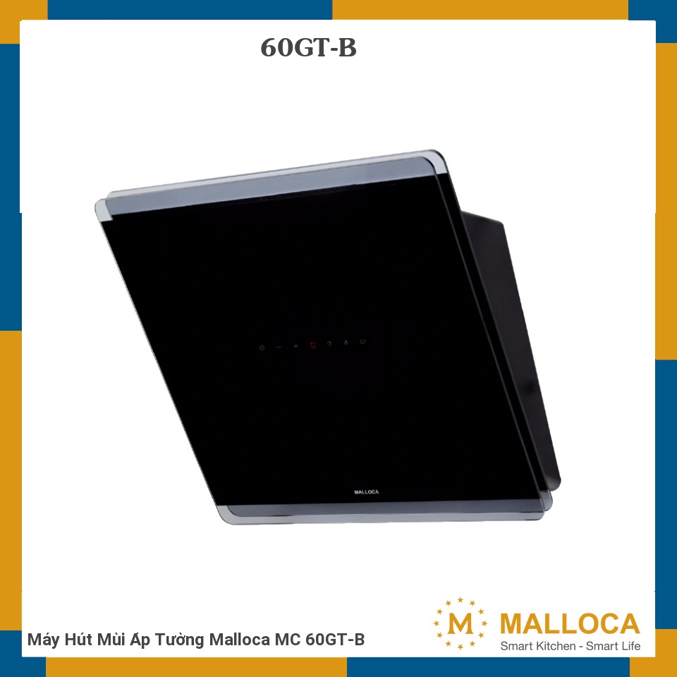 Máy Hút Mùi Áp Tường Malloca MC 60GT-B