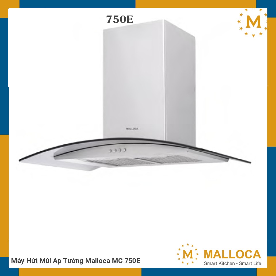 Máy Hút Mùi Áp Tường Malloca MC 750E