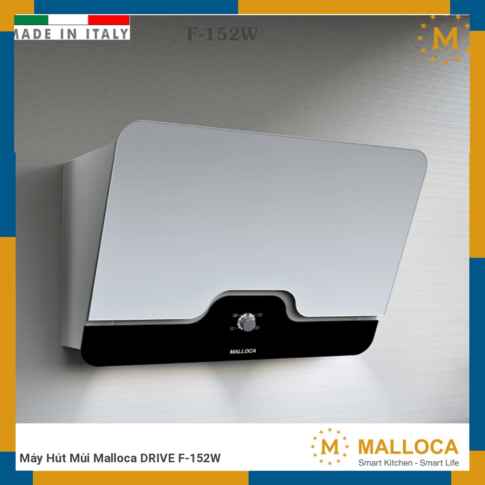 Máy Hút Mùi Malloca DRIVE F-152W