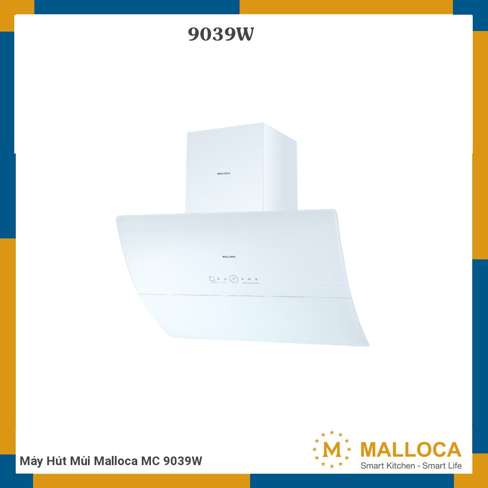 Máy Hút Mùi Malloca MC 9039W